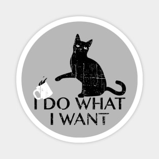 Vintage I Do What I Want Funny Black Cat Magnet